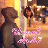 Arjun Thomas & Pravin Mani - Unnal Anbe - Single (feat. Keith Peters, Serg Dimitrijevic, David Joseph & Gerardo Pernalete) - Single